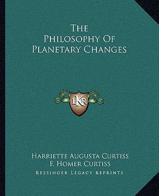 The Philosophy Of Planetary Changes 1162828234 Book Cover