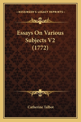 Essays On Various Subjects V2 (1772) 1164122096 Book Cover