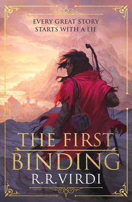 Gollancz The First Binding A Silk Road epic fan... 147323400X Book Cover