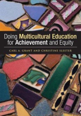 Doing Multicultural Education for Achievement a... 0415951844 Book Cover