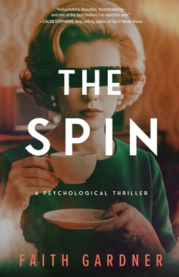 The Spin B0GZ9K5T28 Book Cover