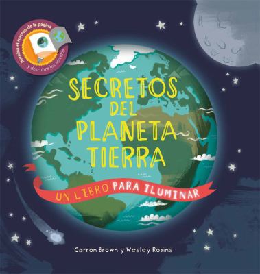 Secretos del Planeta Tierra [Spanish] 1610679113 Book Cover