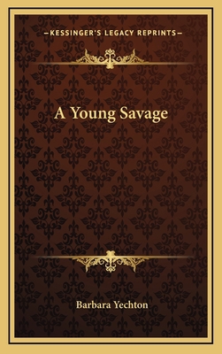 A Young Savage 1163683175 Book Cover