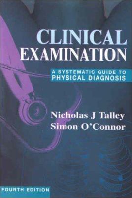 Clinical Examination: A Systematic Guide to Phy... 0632059710 Book Cover