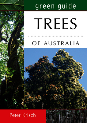 Green Guide: Trees of Australia 1921517522 Book Cover