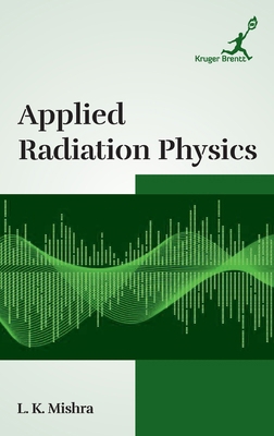 Applied Radiation Physics B0GQV8D552 Book Cover