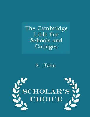 The Cambridge Lible for Schools and Colleges - ... 1297186206 Book Cover