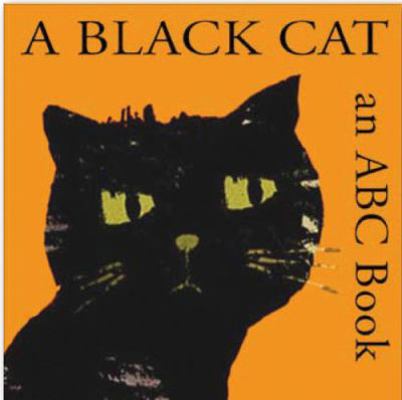 A Black Cat: An ABC Book. 1905417942 Book Cover