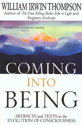 Coming Into Being: Artifacts and Texts in the E... 0312176929 Book Cover