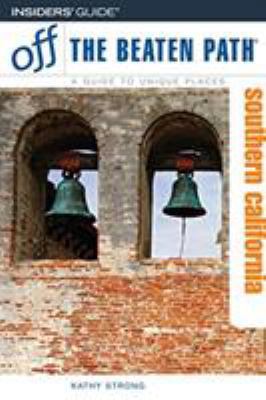 Southern California Off the Beaten Path 0762744294 Book Cover
