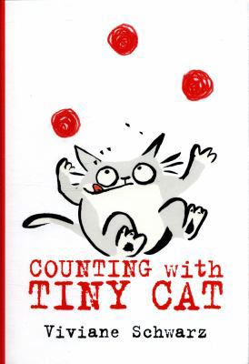 Counting With Tiny Cat 1406371025 Book Cover