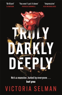 Truly, Darkly, Deeply: the gripping thriller wi... 1529420644 Book Cover