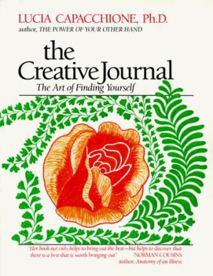The Creative Journal: The Art of Finding Yourself 0878771484 Book Cover