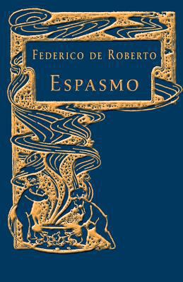 Espasmo [Spanish] 1493734768 Book Cover