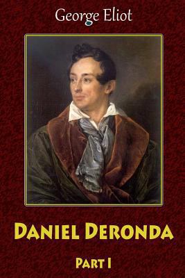Daniel Deronda Part I 172776935X Book Cover