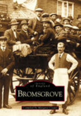 Bromsgrove 0752411462 Book Cover