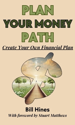 Plan Your Money Path: Create and Control Your O... B0DHP6MH42 Book Cover