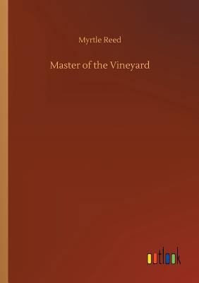 Master of the Vineyard 3732680290 Book Cover