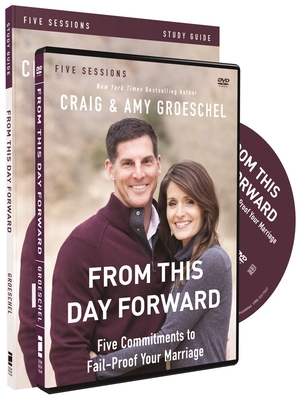 From This Day Forward: Five Commitments to Fail... 0310697212 Book Cover