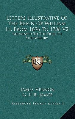 Letters Illustrative of the Reign of William II... 1163521868 Book Cover