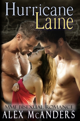 Hurricane Laine: MMF Bisexual Romance B083XW5Y3W Book Cover