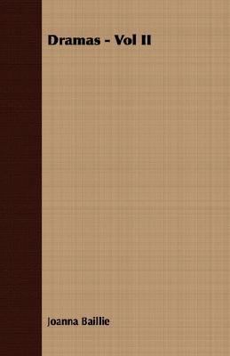 Dramas - Vol II 1406717703 Book Cover