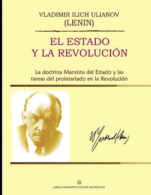 El Estado y la Revoluci?n: La doctrina Marxista... [Spanish] 9875728802 Book Cover