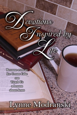 Devotions Inspired by Life 195337400X Book Cover