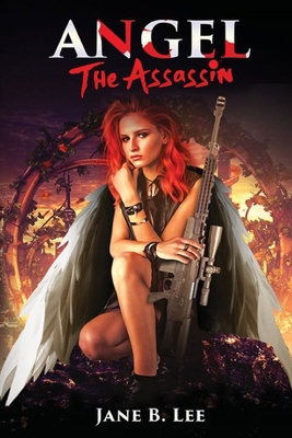 Angel the Assassin B08R1Z73WM Book Cover