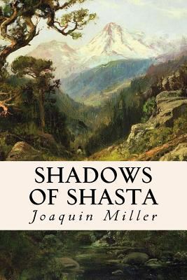 Shadows of Shasta 1534686568 Book Cover