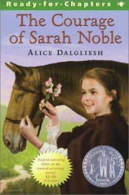 The Courage of Sarah Noble/Newbery Summer 0689862261 Book Cover