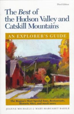 The Best of the Hudson Valley and Catskill Moun... 0881503967 Book Cover