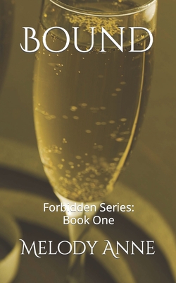 Bound: Forbidden Series: Book One 1500395447 Book Cover