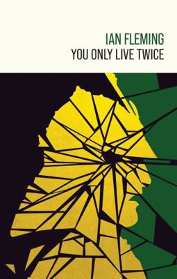 You Only Live Twice (James Bond 007) 1915797330 Book Cover