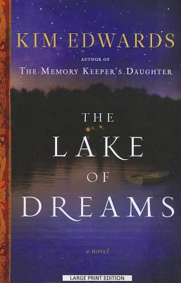 The Lake of Dreams [Large Print] 1594135029 Book Cover