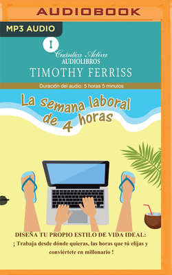 La Semana Laboral de 4 Horas (Narración En Cast... [Spanish] 179972283X Book Cover