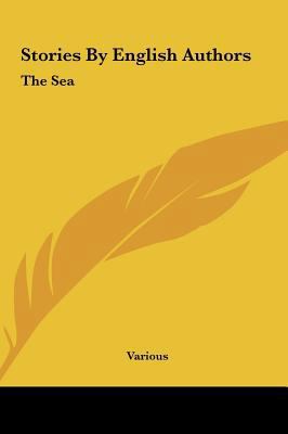 Stories by English Authors: The Sea 116145439X Book Cover