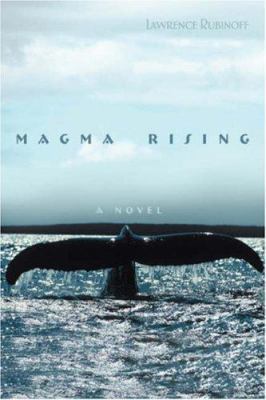 Magma Rising 0595416284 Book Cover