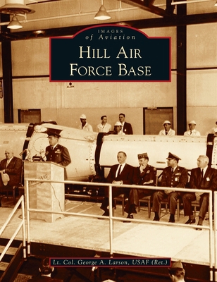 Hill Air Force Base 1540246310 Book Cover