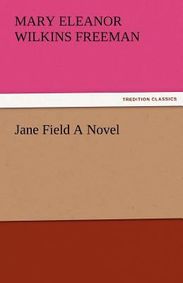 Jane Field a Novel 3842485166 Book Cover