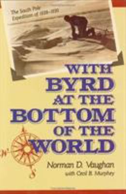 With Byrd at Bottom of World 0811719049 Book Cover