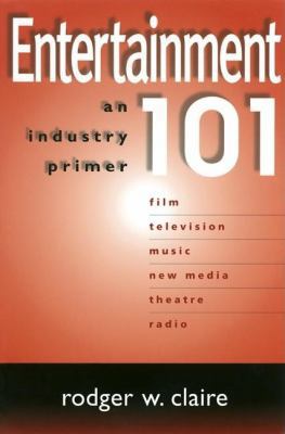 Entertainment 101 0938817167 Book Cover