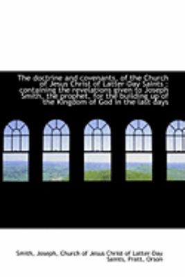 The Doctrine and Covenants, of the Church of Je... 1113220082 Book Cover