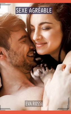 Sexe Agréable: Histoires Érotiques Tabou pour A... [French] 3384264959 Book Cover