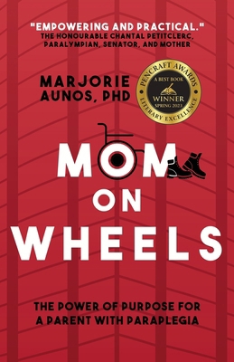 Mom on Wheels: The Power of Purpose for a Paren... 1990688047 Book Cover