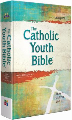 The Catholic Youth Bible, 4th Edition, Nabre: N... 1599829223 Book Cover