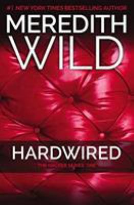 Hardwired: The Hacker Series #1 145556513X Book Cover