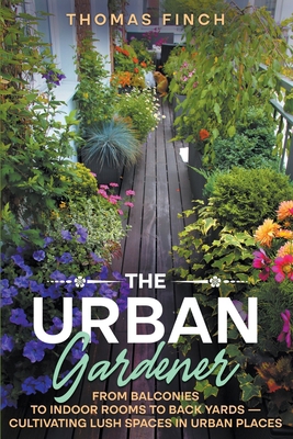 The Urban Gardener B0CCL1VSS9 Book Cover