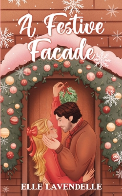 A Festive Facade B0FTNLFNNT Book Cover