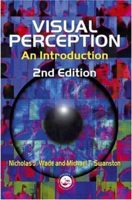 Visual Perception: An Introduction 1841692034 Book Cover